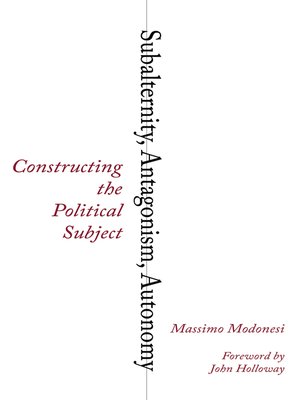 cover image of Subalternity, Antagonism, Autonomy